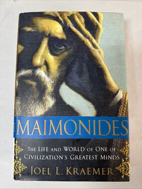 Maimonides: The Life and World of One of Civilization's Greatest Minds Hardcover